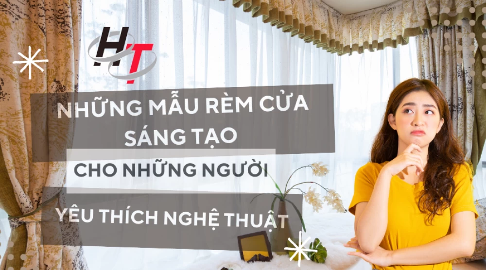 Những mẫu rèm cửa sáng tạo cho những người yêu thích nghệ thuật